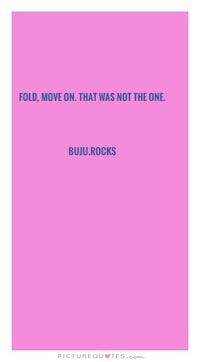 a pink background with a quote that says fold move that was not the one bull rocks